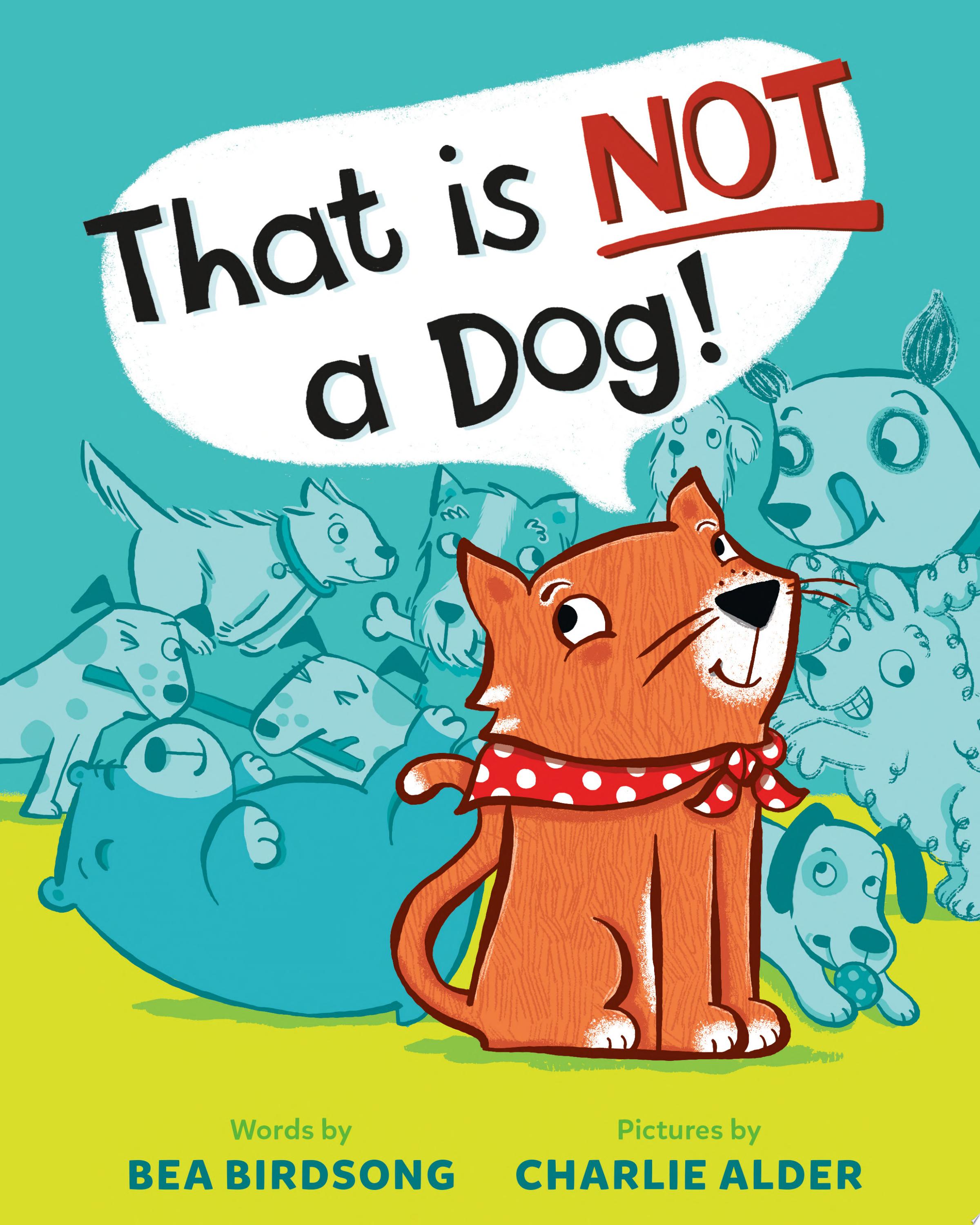 Image for "That Is Not a Dog!"