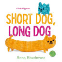 Image for "Short Dog, Long Dog"