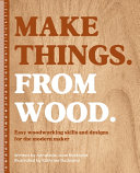 Image for "Make Things. from Wood"