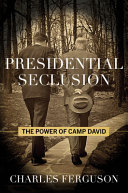 Image for "Presidential Seclusion"