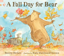 Image for "A Fall Day for Bear"