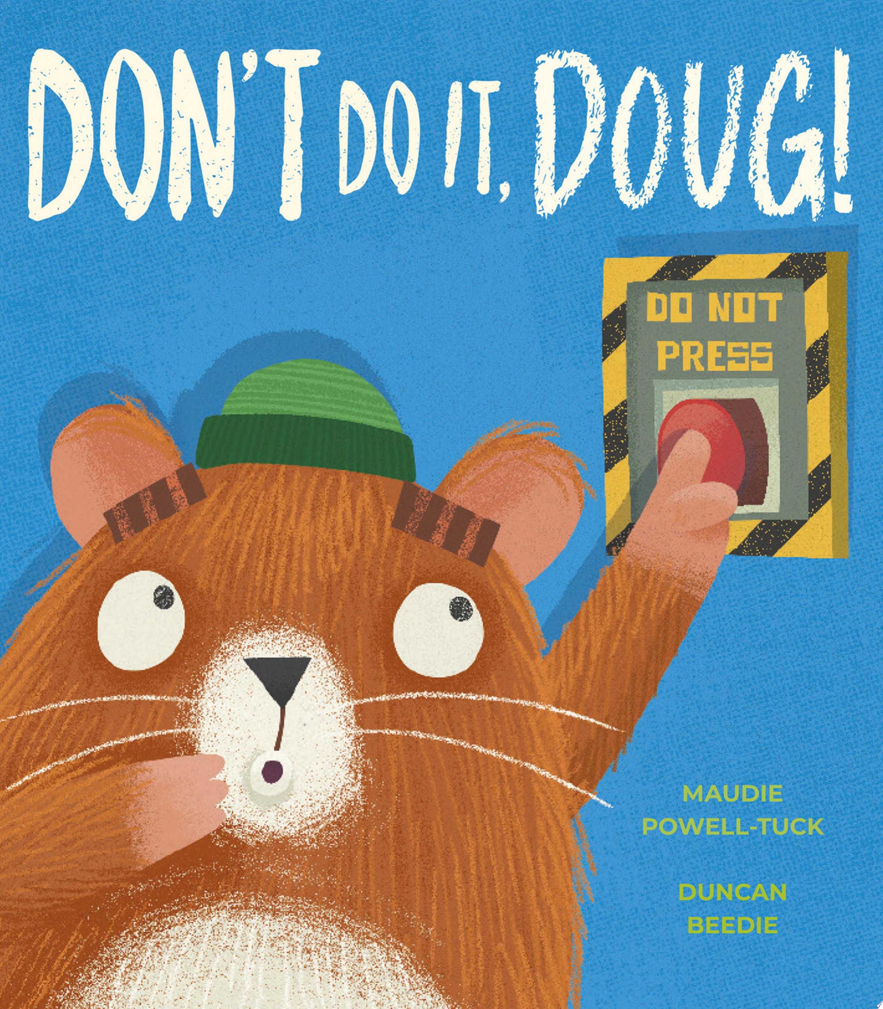 Image for "Don't Do It, Doug!"