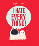 Image for "I Hate Everything!"