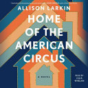 Image for "Home of the American Circus"