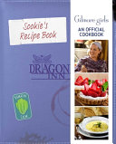Image for "Sookie&#039;s Recipe Book: Gilmore Girls: An Official Cookbook"